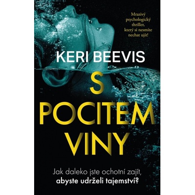 S pocitem viny - Keri Beevis