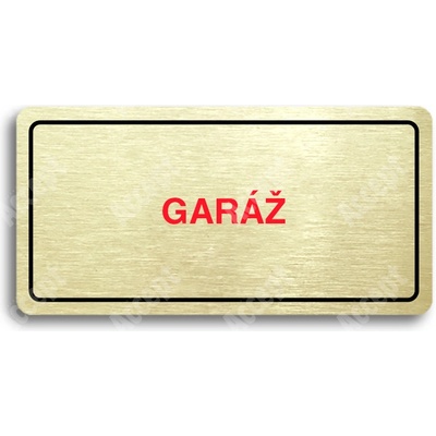 ACCEPT Piktogram GARÁŽ - zlatá tabulka - barevný tisk