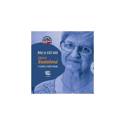 Marie Svatošová, Aleš Palán - Svatošová, Palán - Neboj se vrátit domů - CD
