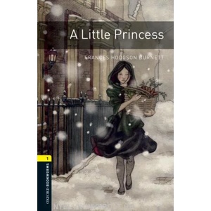 Oxford Bookworms Library: Level 1: : A Little Princess (2007)