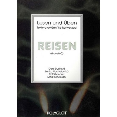Lesen und Üben Reisen úroveň C