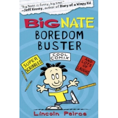 Big Nate Boredom Buster 1 Peirce Lincoln
