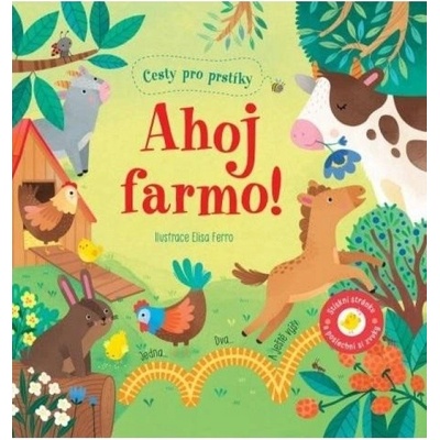 Cesty pro prstíky Ahoj farmo! Svojtka & Co. s. r. o.