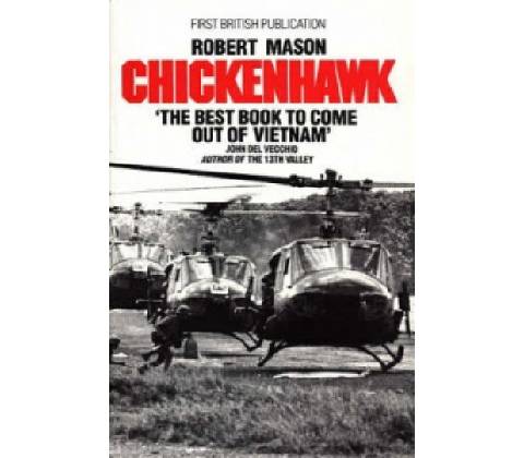 Chickenhawk - Robert Mason