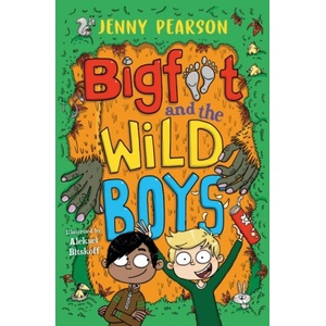 Bigfoot and the Wild Boys | Jenny Pearson (ISBN: 9780008698102)