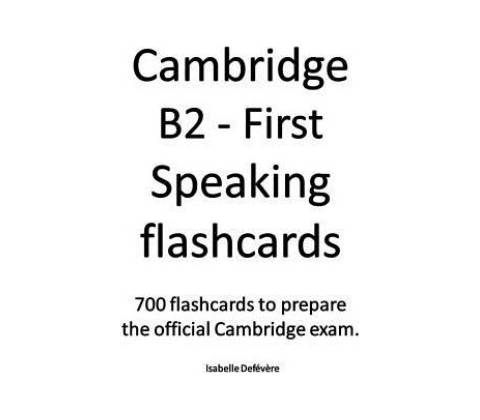 Cambridge B2 - First Speaking flashcards
