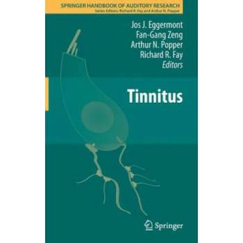 Image 1 of Tinnitus | Jos J. Eggermont, Fan-Gang Zeng, Arthur N. Popper, Richard R. Fay