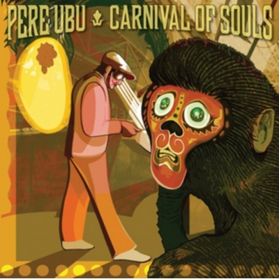 Carnival of Souls - Pere Ubu LP