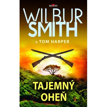 Tajemný oheň - Wilbur Smith