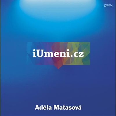 Adéla Matasová Fiala Jiří, Kotíková Charlotta, Machalický Jiří
