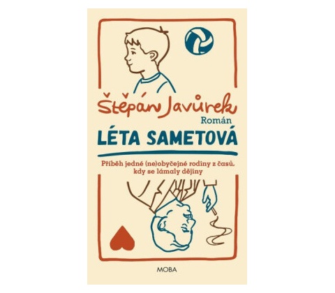 Léta sametová - Štěpán Javůrek