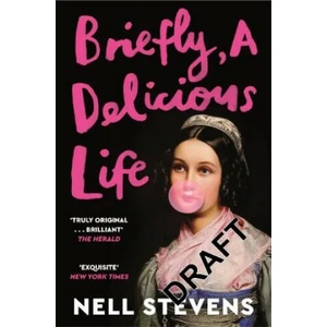 Briefly, A Delicious Life (ISBN: 9781529083446)