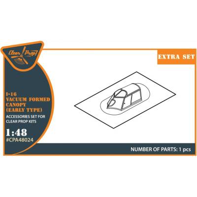 Clear Prop I-16 vacuum formed canopy early version for CP kit 1:48
