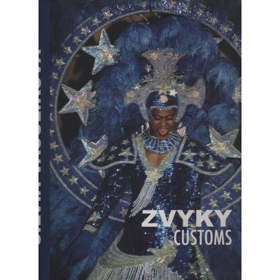 Zvyky / Customs - Silvia Vaculíková