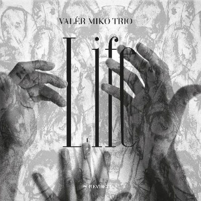VALER MIKO TRIO - LIFE CD
