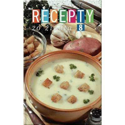 Recepty zo Života 8