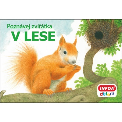 Poznávej zvířátka V lese