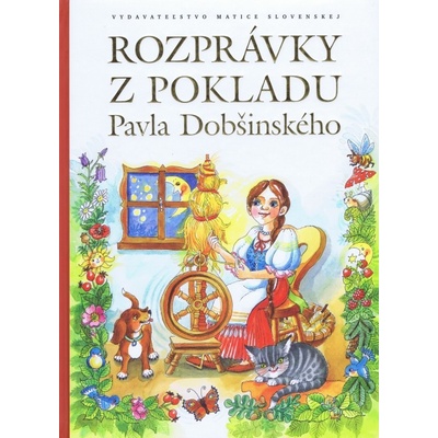 Rozprávky z pokladu Pavla Dobšinského
