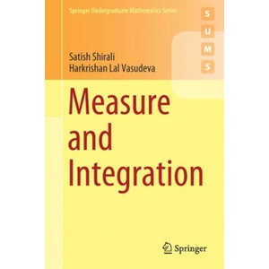 Measure and Integration | Satish Shirali, Harkrishan Lal Vasudeva (2019)
