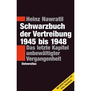 Schwarzbuch der Vertreibung 1945-1948 | Heinz Nawratil (2013)