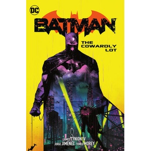 Batman Vol. 4 The Cowardly Lot (ISBN: 9781779523198)