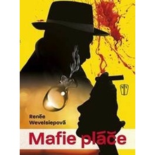 Mafie pláče