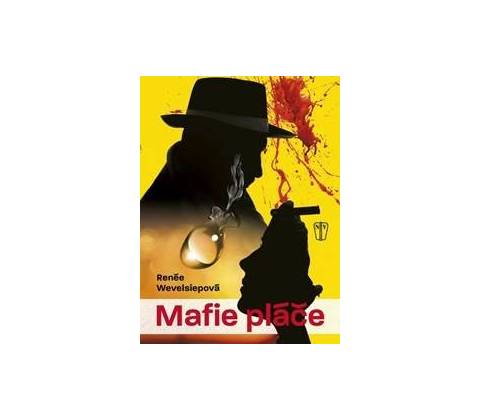Mafie pláče
