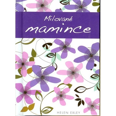 Milované mamince - Helen Exley