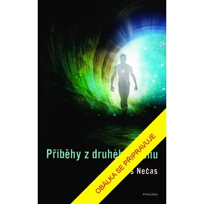 Příběhy z druhého břehu - Nečas Luboš