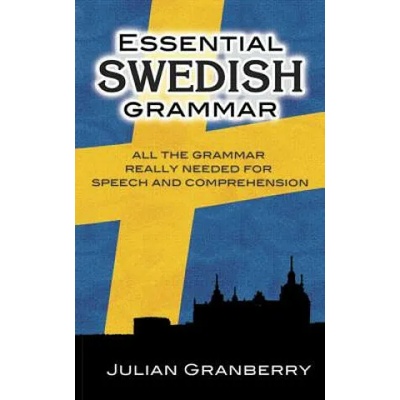 Essential Swedish Grammar | Julian Granberry