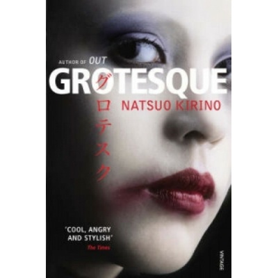 Grotesque - Natsuo Kirino