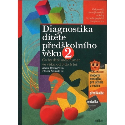 Diagnostika dítěte předškolního věku, 2. díl - Jiřina Bednářová, Vlasta Šmardová, Richard Šmarda ilustrátor
