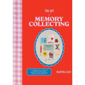 The Art of Memory Collecting (ISBN: 9781784887773)