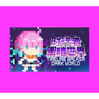 Timeline Walker Dark World