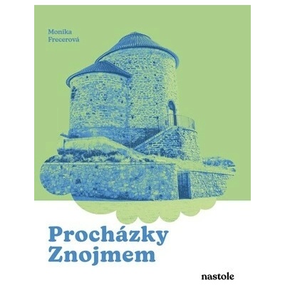 Procházky Znojmem