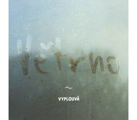 Větrno: Vyplouvá CD