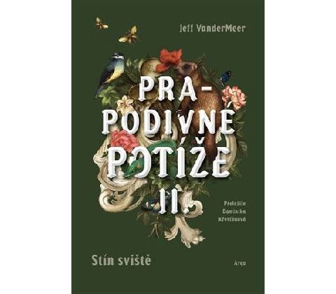 Prapodivné potíže II.