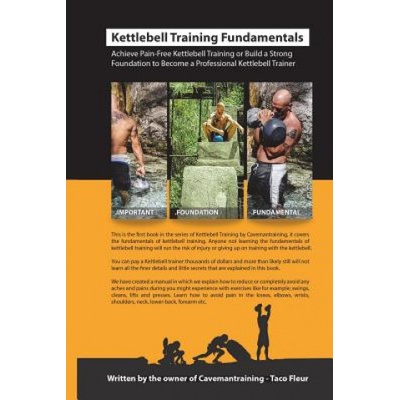 Kettlebell Training Fundamentals | Taco Fleur