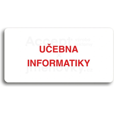 ACCEPT Piktogram UČEBNA INFORMATIKY - bílá tabulka - barevný tisk bez rámečku