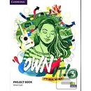 Own It! Level 3 Project Book