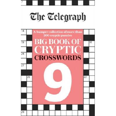 The Telegraph Big Book of Cryptic Crosswords 9 - Telegraph Media Group Ltd – Zbozi.Blesk.cz