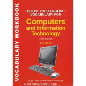 Check Your English Vocabulary for Computers and Information Technology (2007)