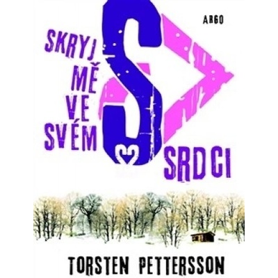 Skryj mě ve svém srdci - Torsten Pettersson
