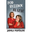 Pod hvězdou bláznů