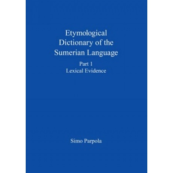 Etymological Dictionary of the Sumerian Language | Simo Parpola
