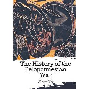 The History of the Peloponnesian War | Richard Crawley, Thucydides (ISBN: 9781719492362)