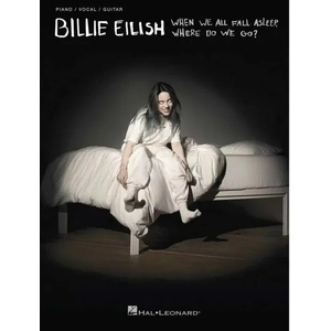 Billie Eilish - When We All Fall Asleep, Where Do We Go? (ISBN: 9781540056528)