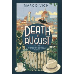 Death in August | Marco Vichi (ISBN: 9781444712216)