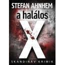 A halálos X
