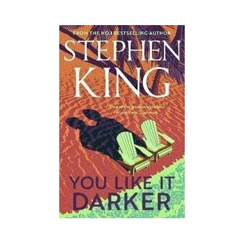 You Like It Darker